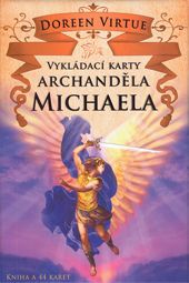 Vykládací karty Archanděla Michaela (kniha + karty)