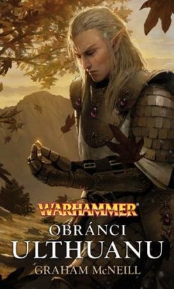 Warhammer - Obránci Ulthuanu