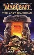 Warcraft The Last Guardian