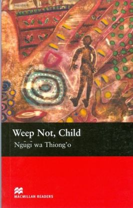 Weep Not, Child