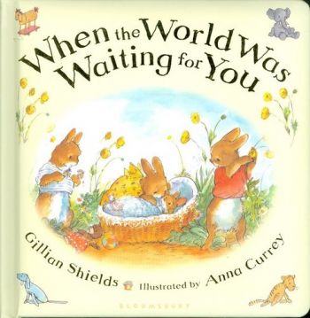 When the World Was Waiting for You