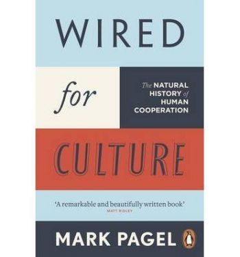 Wired for Culture