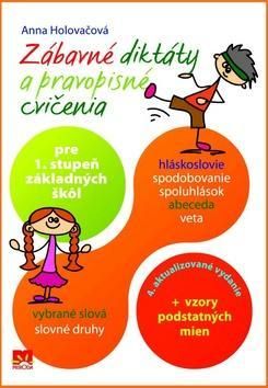 Zábavné diktáty a pravopisné cvičenia pre 1. stupe