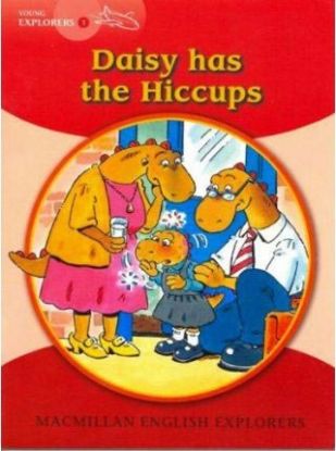 Young Explorers 1: Daisy Has The Hiccups: 1c