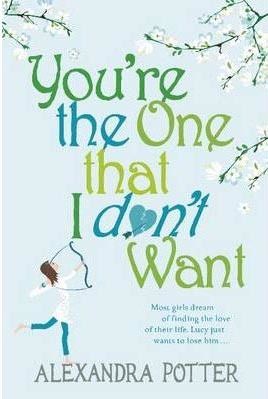 You're the One that I don't Want