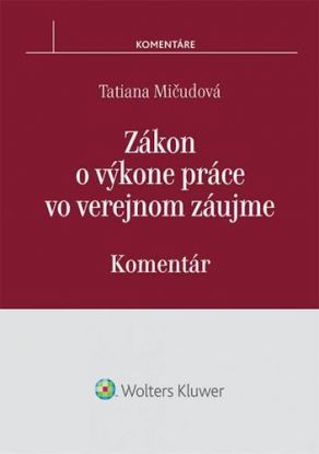 Zákon o výkone práce vo verejnom záujme - Komentár