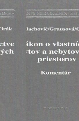 Zákon o vlastníctve bytov a nebytových priestorov.  Komentár