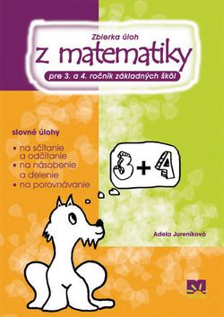 Zbierka úloh z mat.3.-4. roč.ZŠ