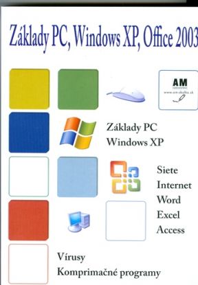 Základy PC Windows XP Office