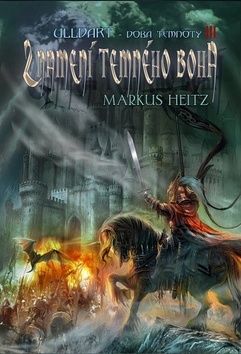 Znamení temného boha Ulldart-Doba temnoty III.