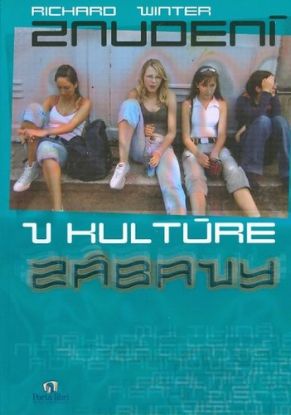 Znudení v kultúre zábavy
