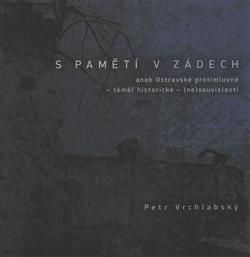 S pamětí v zádech