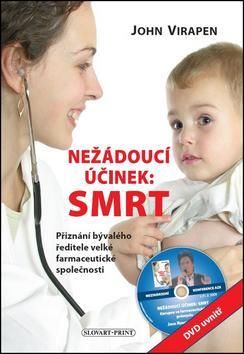 Nežádoucí účinek: Smrt