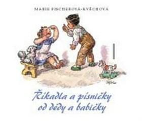 Říkadla a písničky od dědy a babičky