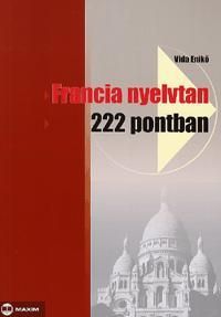 Francia nyelvtan 222 pontban