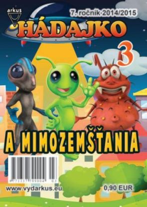Hádajko 3 2015 a mimozemšťania