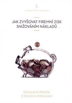 Jak zvyšovat firemní zisk snižováním nákladů CD
