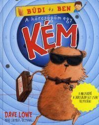 Büdi és Ben 2.: A hörcsögöm egy kém