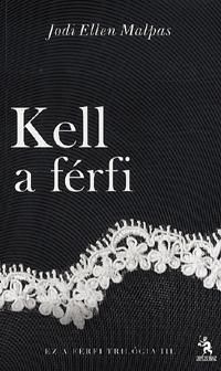 Kell a férfi