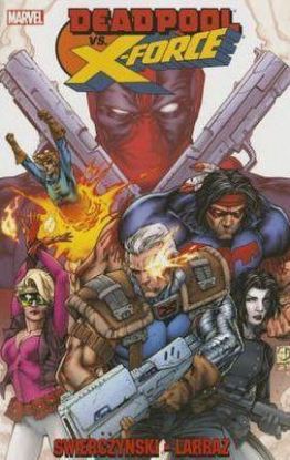 Deadpool vs X - Force