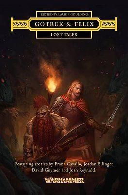 Gotrek and Felix Lost Tales