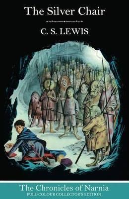 Chronicles Of Narnia: The Silver Chair