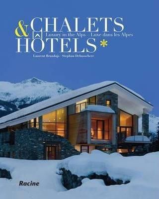 Chalets Hotels