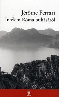 Intelem Róma bukásáról