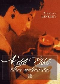 Keleti Ékkő titkos emlékiratai