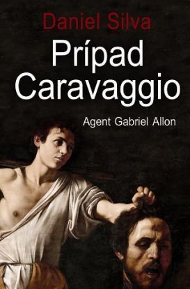 Prípad Caravaggio (Agent Gabriel Allon)