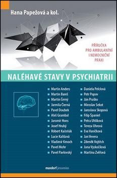 Naléhavé stavy v psychiatrií