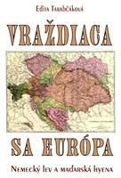 Vraždiaca sa Európa
