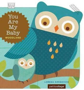 You Are My Baby: Woodland