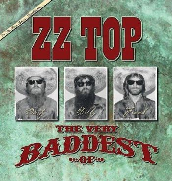 ZZ Top - The Very Baddest of ZZ Top   2CD
