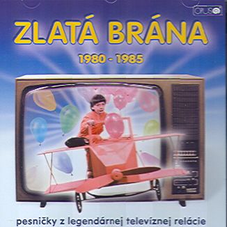 Various - Zlatá brána 1980-1985   CD