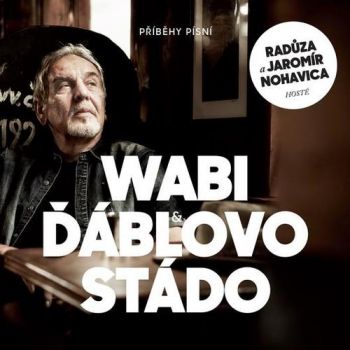 Daněk Wabi - Wabi a ďáblovo stádo: Příběhy písní  CD