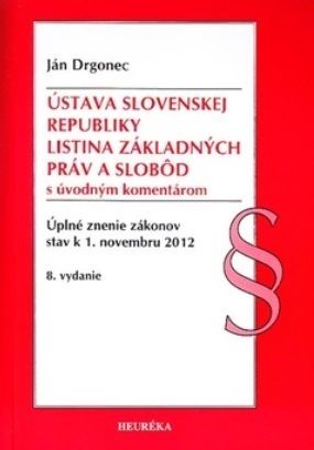 Ústava SR, Listina základných práv a slobôd s úvodným komentárom