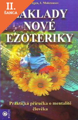 Lacná kniha Základy nové ezoteriky