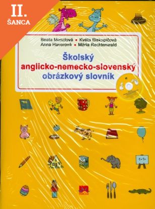 Lacná kniha Školský anglicko-nemecko-slovenský obrázkový slovník + CD