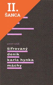 Lacná kniha Šifrovaný deník Karla Hynka Máchy