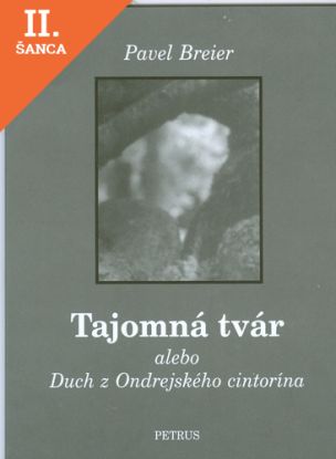 Lacná kniha Tajomná tvár alebo duch z Ondrejského cintorína