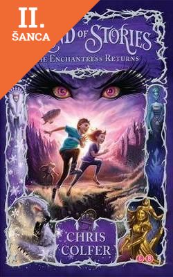 Lacná kniha The Land of Stories: The Enchantress Returns