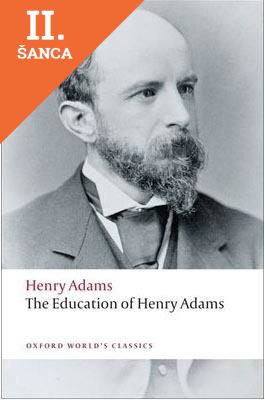 Lacná kniha The Education of Henry Adams (Oxford World´s Classics)