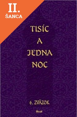 Lacná kniha Tisíc a jedna noc 6. zväzok
