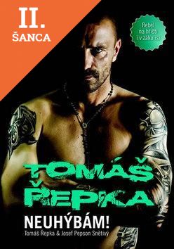 Lacná kniha Tomáš Řepka - Neuhýbám!