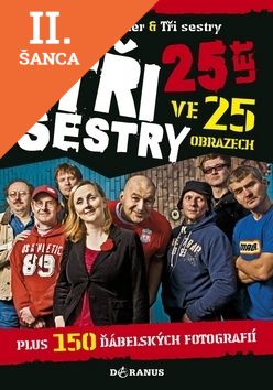 Lacná kniha Tři sestry 25 let ve 25 obrazech