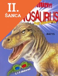 Lacná kniha Tyranosaurus 3D Fascinujúce 3-D obrázky!
