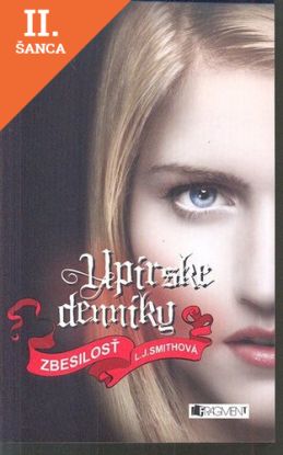 Lacná kniha Upírske denníky 3 - Zbesilosť (MV)