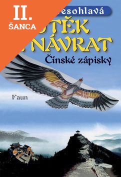 Lacná kniha Útek a návrat-Čínske zápisky