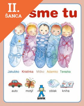 Lacná kniha Už sme tu - leporelo
